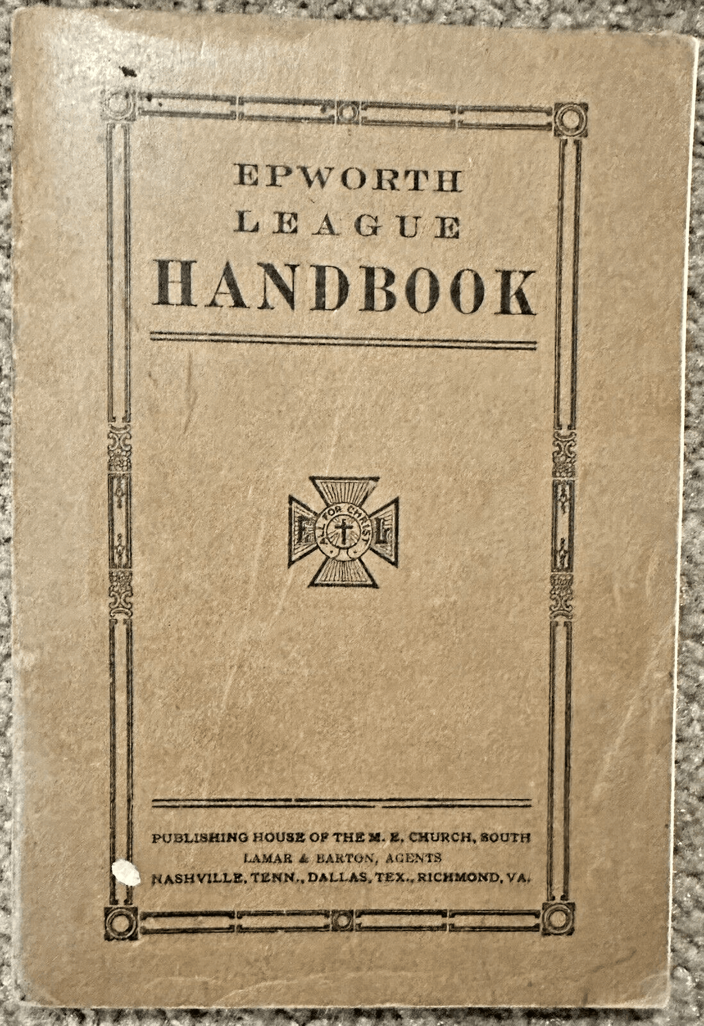 Antique Epworth League Handbook Methodist Episcopal Church South Early 1900s - AntiquesEtceteraAntique Epworth League Handbook Methodist Episcopal Church South Early 1900sAntiquesEtceteraAntiquesEtcetera
